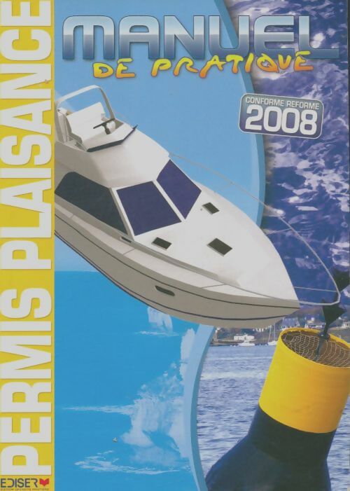 Livrenpoche : Permis plaisance 2008 - Eric Bretagne - Livre
