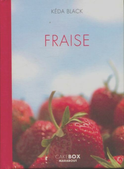 Livrenpoche : Fraise + yaourt - Keda Black - Livre