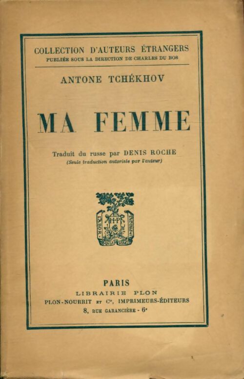 Livrenpoche : Ma femme - Antone Tchekhov - Livre