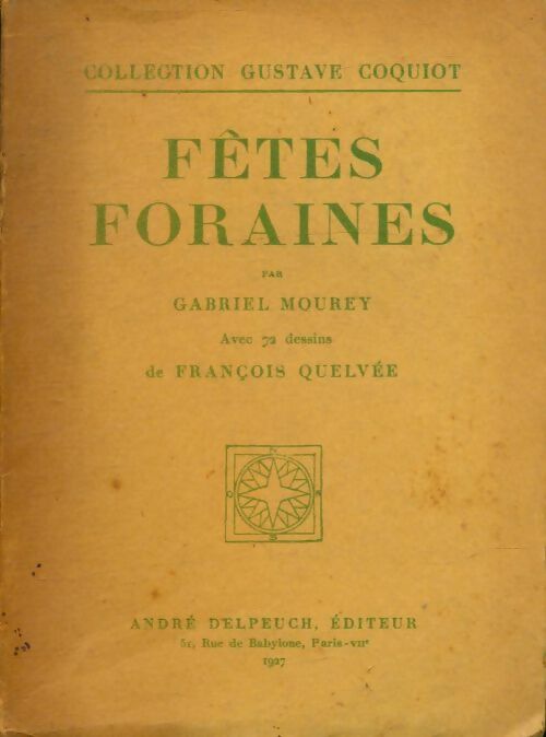 Livrenpoche : Fêtes foraines - Gabriel Mourey - Livre