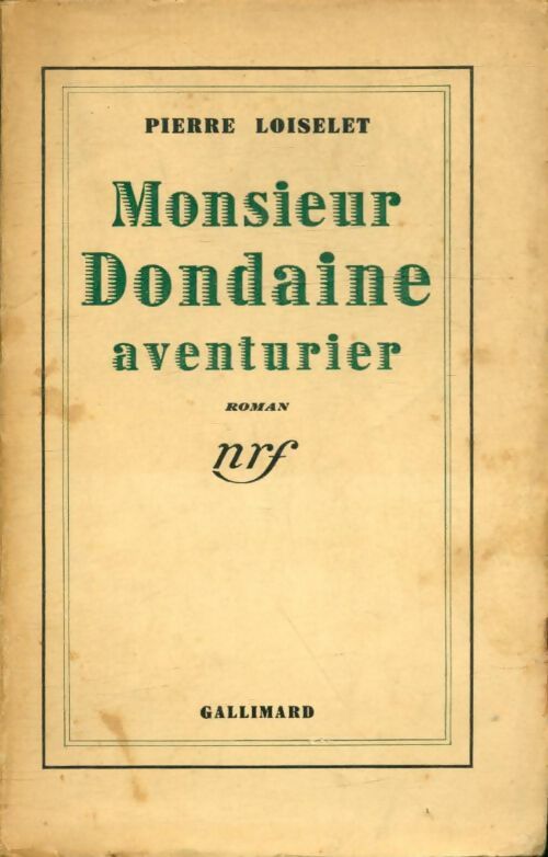 Livrenpoche : Monsieur Dondaine aventurier - Pierre Loiselet - Livre