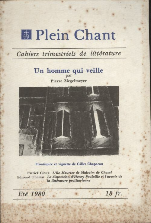 Livrenpoche : Plein chant : Un homme qui veille - Collectif - Livre