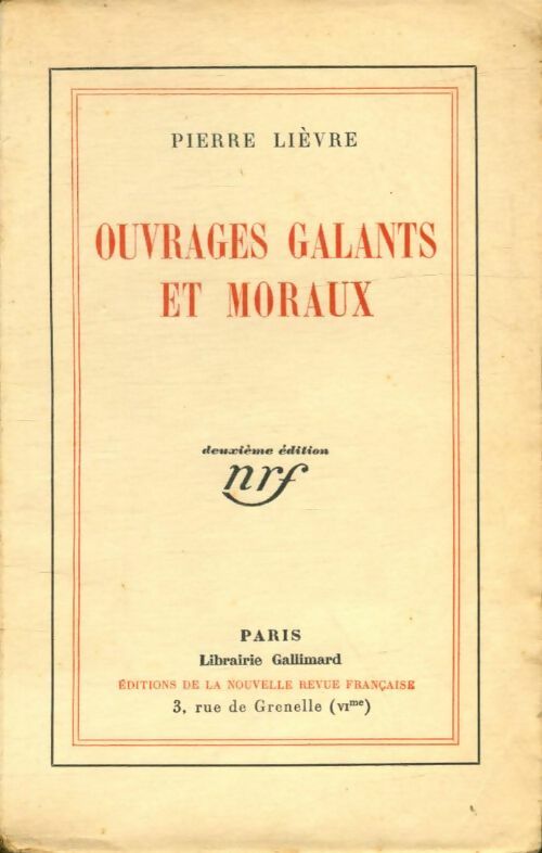 Livrenpoche : Ouvrages galants et moraux - Pierre Lièvre - Livre