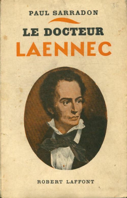 Livrenpoche : Le docteur Laennec - Paul Sarradon - Livre