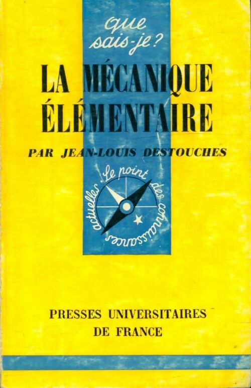 Livrenpoche : La mécanique élémentaire - Jean-Louis Destouches - Livre