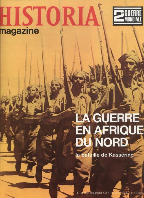 Livrenpoche : Historia 2e Guerre Mondiale n°46 : La guerre en Afrique du Nord - Collectif - Livre