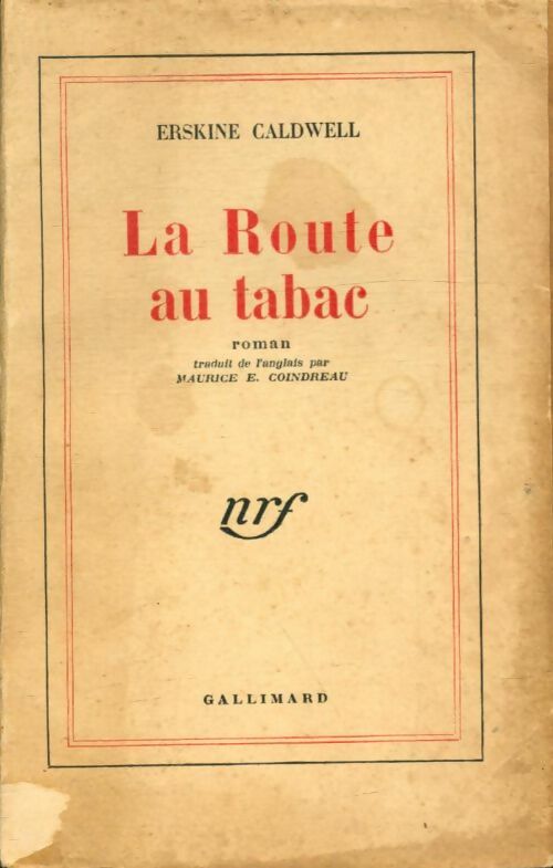 Livrenpoche : La route au tabac - Erskine Caldwell - Livre