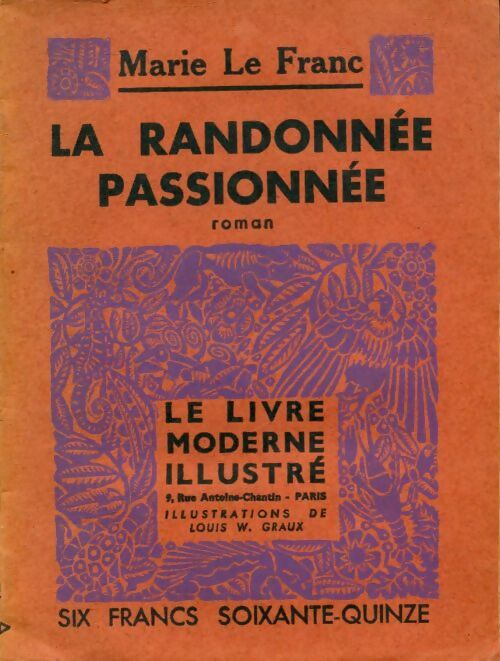 Livrenpoche : La randonnée passionnée - Marie Le Franc - Livre