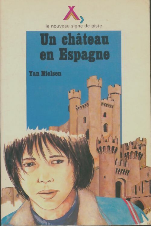 Livrenpoche : Un château en espagne - Yan Nielsen - Livre