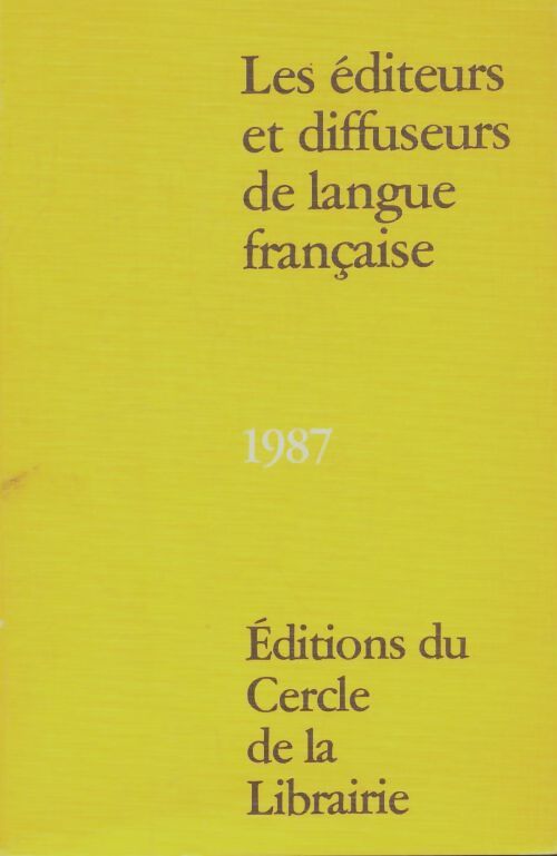 Livrenpoche : Les éditeurs et les diffuseurs de langue française 1987 - Collectif - Livre