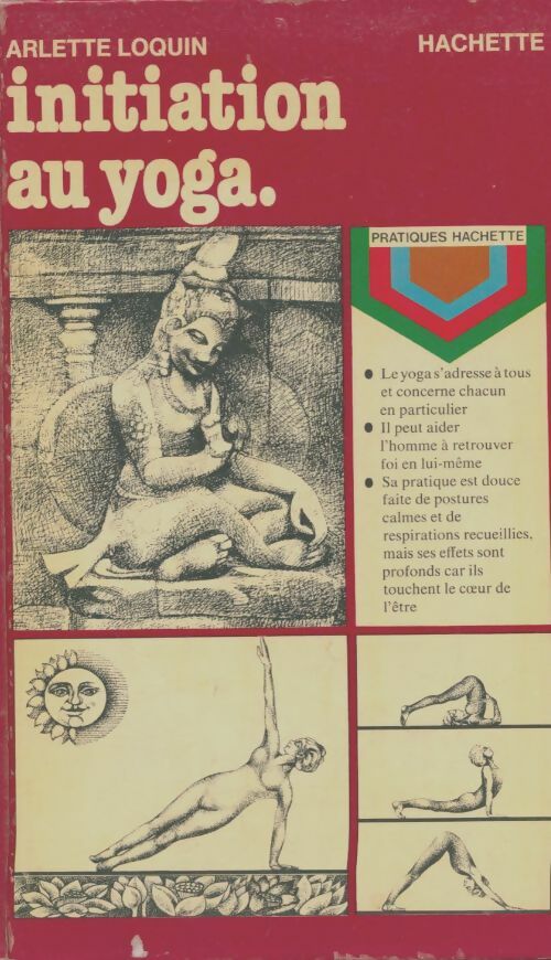 Livrenpoche : Initiation au yoga - Arlette Loquin - Livre