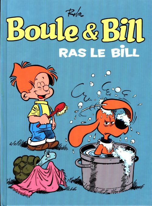 Livrenpoche : Boule & Bill Tome XIV : Ras le Bill ! - Roba - Livre
