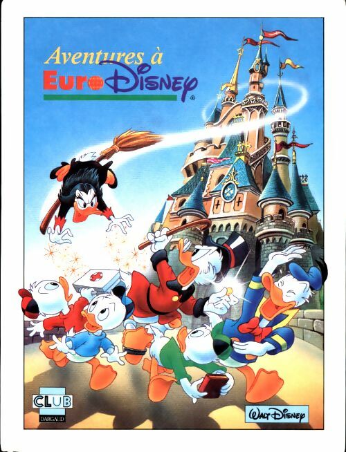 Livrenpoche : Aventures à Eurodisney - Collectif - Livre