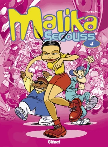 Livrenpoche : Malika Secouss Tome IV : Groove ton chemin - Téhem - Livre