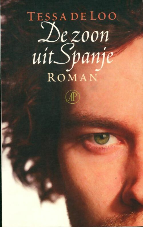Livrenpoche : De zoon uit spanje - Tessa De Loo - Livre