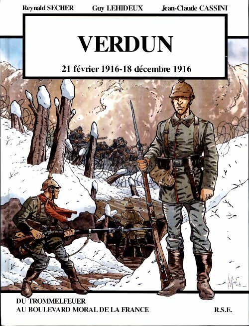 Livrenpoche : Verdun 21 février 1916-18 décembre 1916 - Reynald Secher - Livre