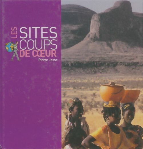 Livrenpoche : Les sites coups de coeur - Pierre Josse - Livre