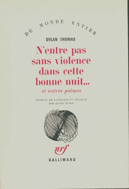 Livrenpoche : N'entre pas sans violence dans cette bonne nuit... Et autres poèmes - Dylan Thomas - Livre