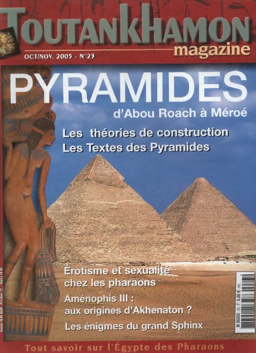 Livrenpoche : Toutankhamon magazine n°23 : Pyramides, d'Abou Roach à Méroé - Collectif - Livre