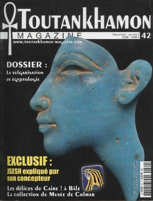 Livrenpoche : Toutankhamon magazine n°42 : La vulgarisation en égyptologie - Collectif - Livre