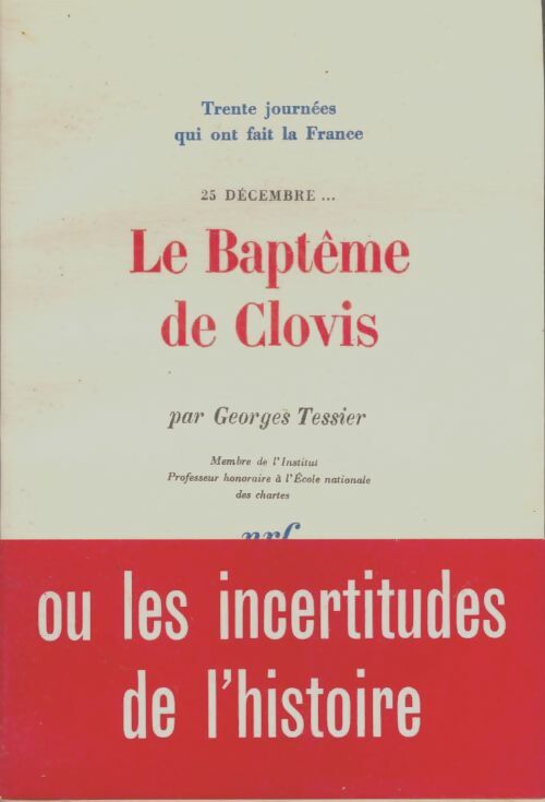Livrenpoche : Le baptème de Clovis - Georges Tessier - Livre