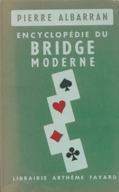 Livrenpoche : Encyclopédie du bridge moderne - Pierre Albarran - Livre