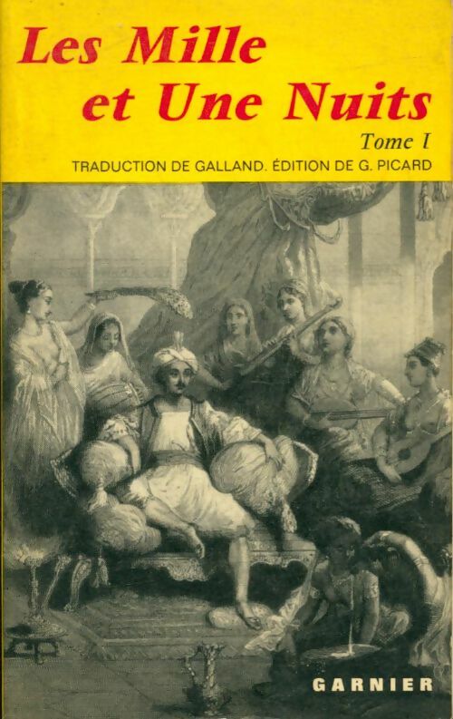 Livrenpoche : Les mille et une nuits Tome I - Galland - Livre