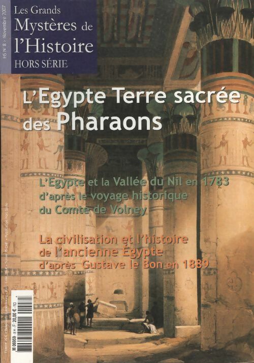 Livrenpoche : Les Grands Mystères de l'Histoire Hors série n°8 : L'Égypte terre sacrée des Pharaons - Collectif - Livre