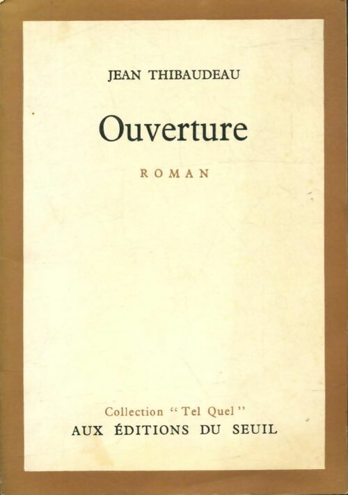 Livrenpoche : Ouverture - Jean Thibaudeau - Livre