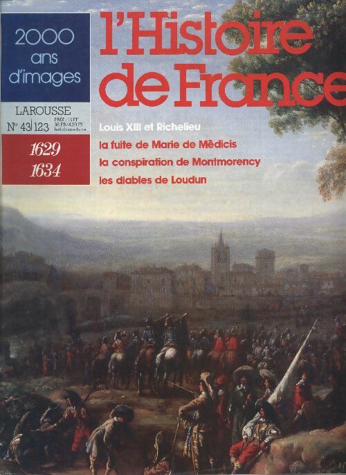 Livrenpoche : L'Histoire de France  n°123 : 1629-1634 - Collectif - Livre