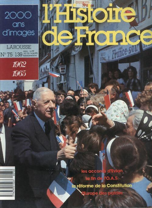 Livrenpoche : L'Histoire de France  n°139 : 1962.1965 - Collectif - Livre