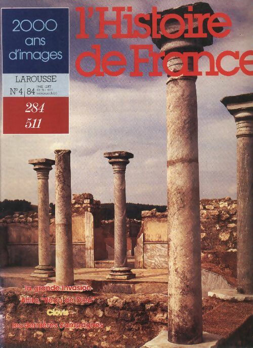 Livrenpoche : L'Histoire de France  n°84 : 284-511 - Collectif - Livre