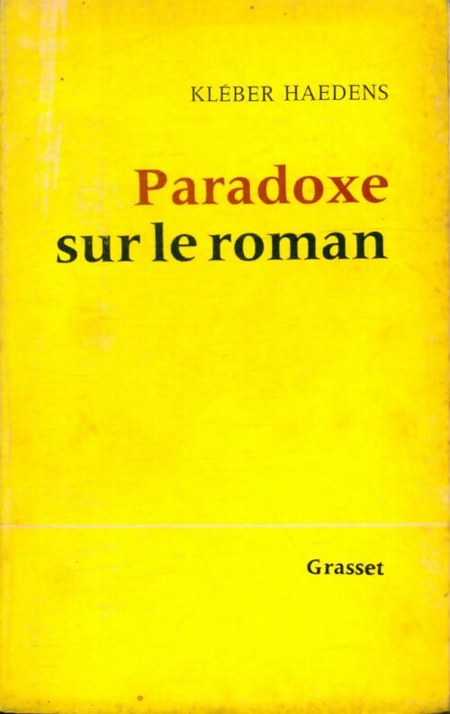 Livrenpoche : Paradoxe sur le roman - Kléber Haedens - Livre