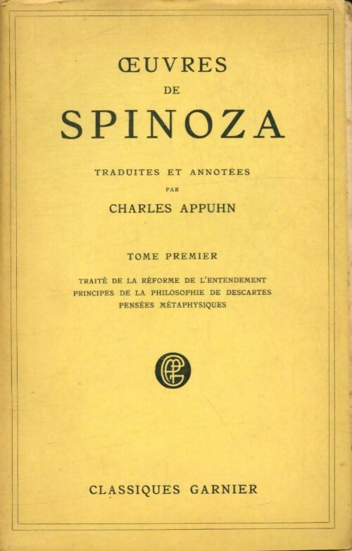Livrenpoche : Oeuvres de Spinoza Tome I - Spinoza - Livre