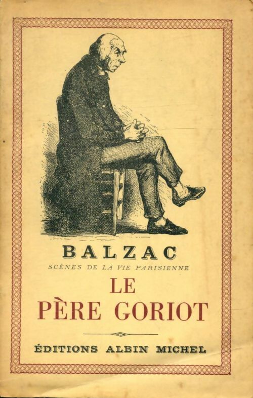 Livrenpoche : Le père Goriot - Honoré De Balzac - Livre