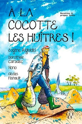 Livrenpoche : A la cocotte les huîtres ! - Auvin Joel - Livre