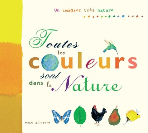 Livrenpoche : Toutes les couleurs sont dans la nature - Anonyme - Livre