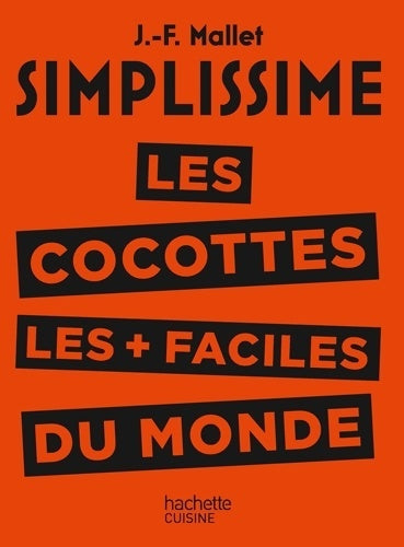 Les cocottes les + faciles du monde - Mallet-j - Livre
