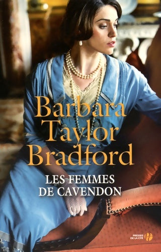 Livrenpoche : Les femmes de Cavendon - Barbara Taylor Bradford - Livre
