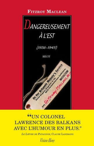 Livrenpoche : Dangereusement à l'est (1936-1945) - Fitzroy Maclean - Livre