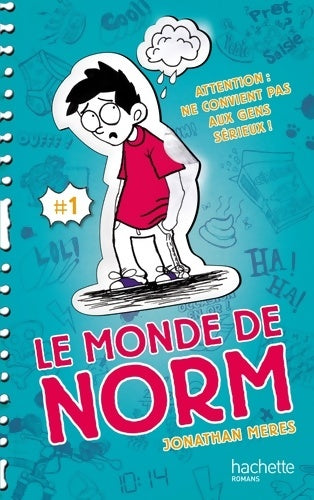 Livrenpoche : Le monde de norm Tome I - attention : Ne convient pas aux gens sérieux - Jonathan Meres - Livre