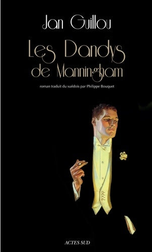 Les dandys de manningham - Jan Guillou - Livre
