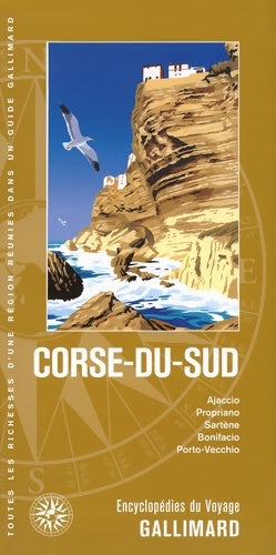Livrenpoche : Corse-du-sud : Ajaccio propriano sartène bonifacio porto-vecchio - Collectif - Livre