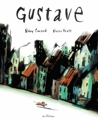 Livrenpoche : Gustave - Pierre Pratt - Livre