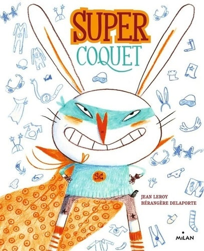 Livrenpoche : Super coquet (ex : Super coquet ! trop beau mais trop lent) - Jean Leroy - Livre