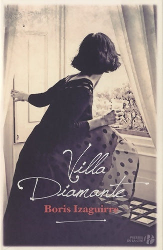 Livrenpoche : Villa diamante - Boris Izaguirre - Livre