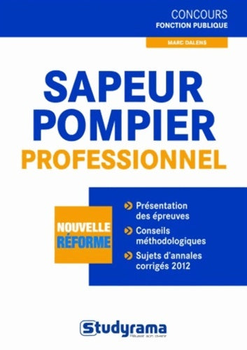 Livrenpoche : Sapeur-pompier professionnel - Studyrama - Livre