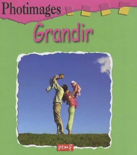 Livrenpoche : Grandir - Collectif - Livre