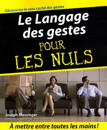 Livrenpoche : Le langage des gestes pour les nuls - Joseph Messinger - Livre