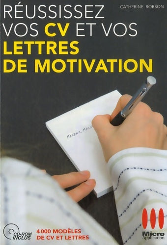 Livrenpoche : Réussissez vos CV et vos lettres de motivation - Catherine Robson - Livre
